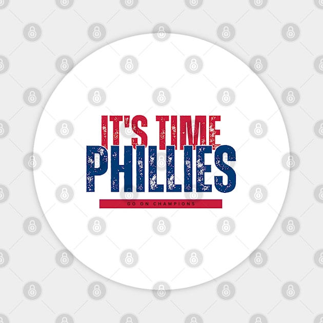 IT'S TIME PHILLIES Magnet by Lolane